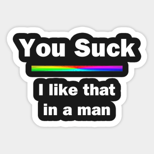 You Suck Sticker